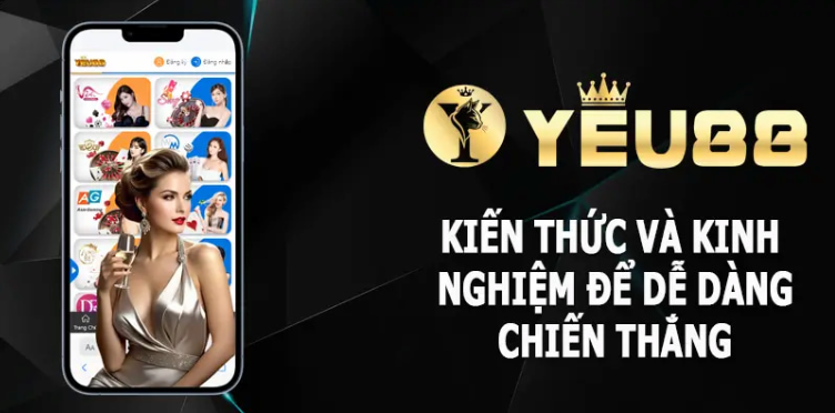 Kinh nghiệm để thắng tại Yeu88